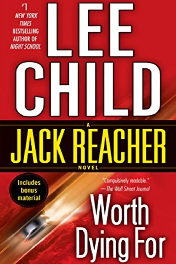 is honor worth dying for ,is it worth dying for book ,lee child worth dying for, worth dying for book, is it worth dying for book,61 hours sequel, jack reacher meets the duncans,2010 jack reacher novel,61 hours ending ,a flag worth dying for ,a promise worth dying for ,lee childs 61 hours ,reacher ending ,rorke denver ,rorke denver book ,worth dying for navy seal, worth dying for the power and politics of flags 