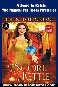 A Score to Kettle By Erin Johnson, A Score to Kettle, Kettle Test, Kettle Bottom