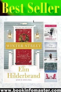 elin hilderbrand, elin hilderbrand books,elin hilderbrand books in order,elin hilderbrand winter series, best elin hilderbrand books, is elin hilderbrand married, a summer affair elin hilderbrand, did elin hilderbrand adopt, Winter Street, Winter Stroll, Winter Storms, Winter Solstice