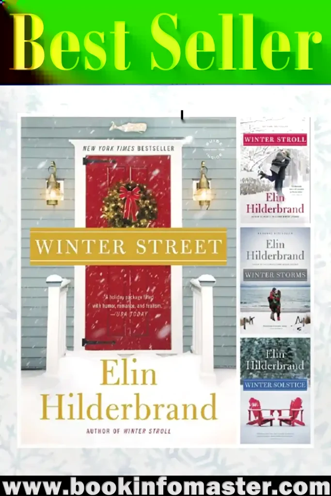 elin hilderbrand, elin hilderbrand books,elin hilderbrand books in order,elin hilderbrand winter series,
best elin hilderbrand books, is elin hilderbrand married, a summer affair elin hilderbrand, did elin hilderbrand adopt, Winter Street, Winter Stroll, Winter Storms, Winter Solstice
