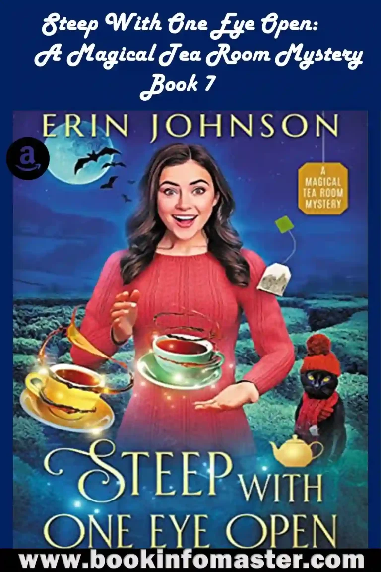 Steep With One Eye Open: The Magical Tea Room Mysteries Book 7, One Eye Open: A Magical Tea Room Mystery