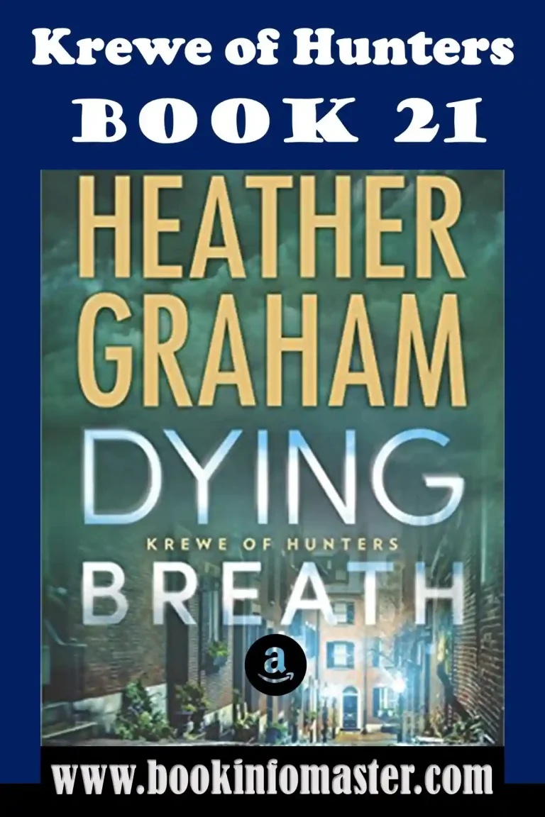 Dying Breath (Krewe of Hunters Book 21) By Heather Graham, breath of the dying, dying breath, how long can you go without breathing before you die