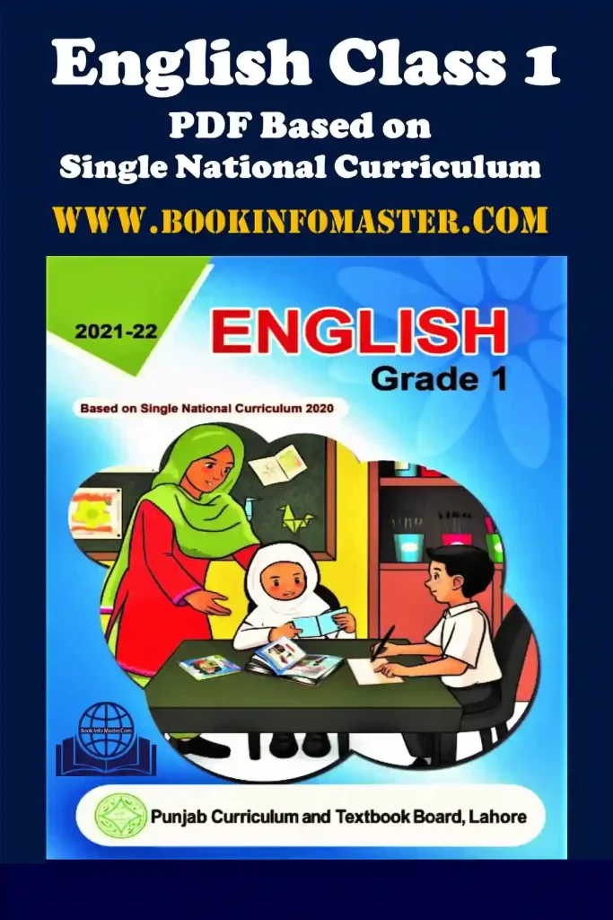 English Class 1 | Single National Curriculum – Punjab Textbook Board, English class one, class one, grade 1, 1st grade, Curriculum, 1st grade curriculum, ebook Punjab, elearn punjab books download, snc curriculum