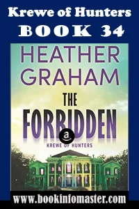 The Forbidden (Krewe of Hunters Book 34) By Heather Graham, the forbidden kingdom, the forbidden marriage, exodia the forbidden one, the forbidden city