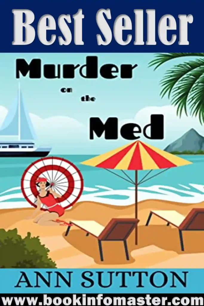 Murder on The Med Book 7 By Ann Sutton