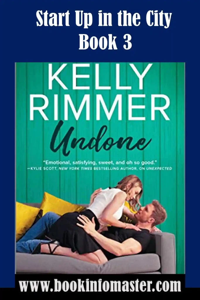 Undone (Start Up in The City Book 3) by Kelly Rimmer, Novels, Kelly Rimmer, Book Series, Historical Fiction Authors  